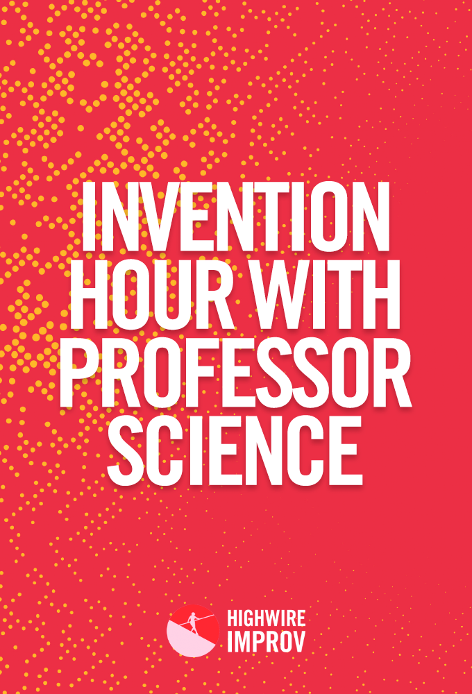 Invention Hour with Professor Science