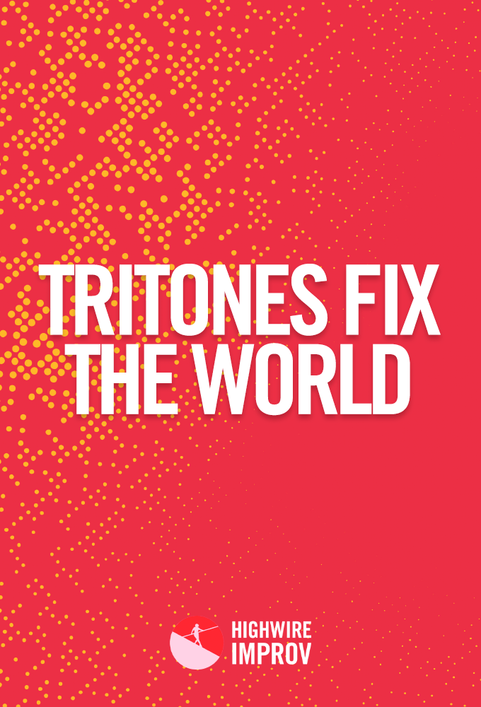 Tritones Fix The World