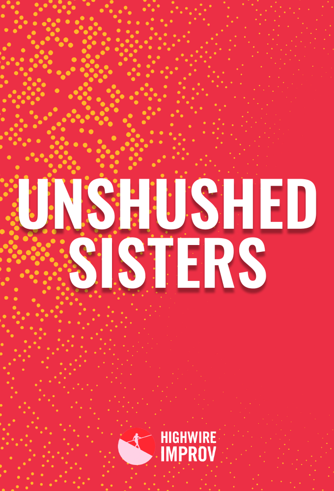 Unshushed Sisters